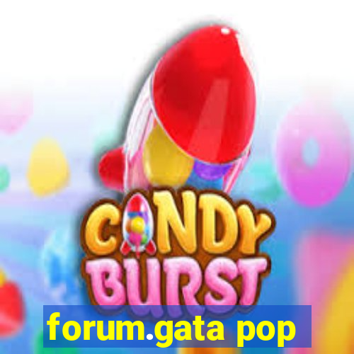 forum.gata pop