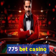 775 bet casino