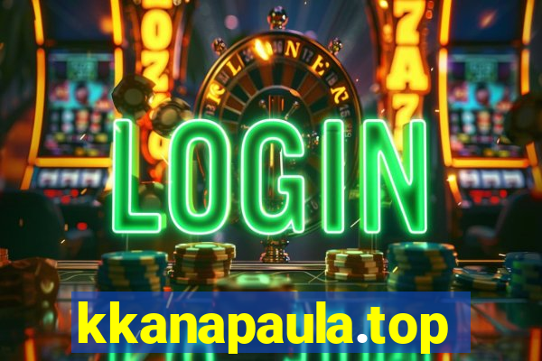 kkanapaula.top