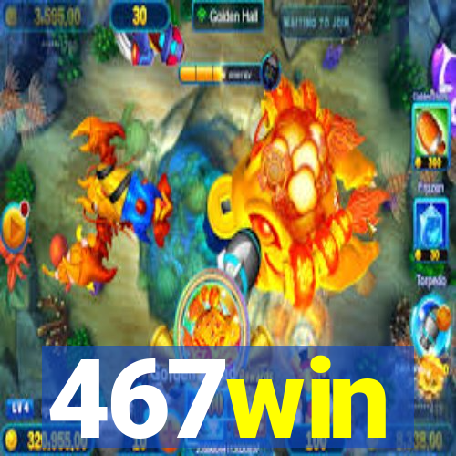 467win