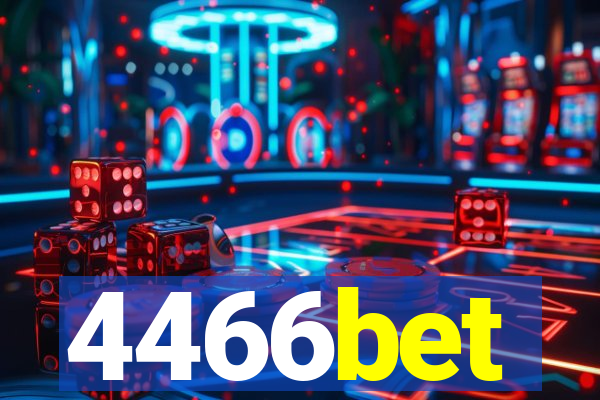 4466bet