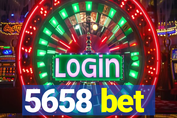 5658 bet