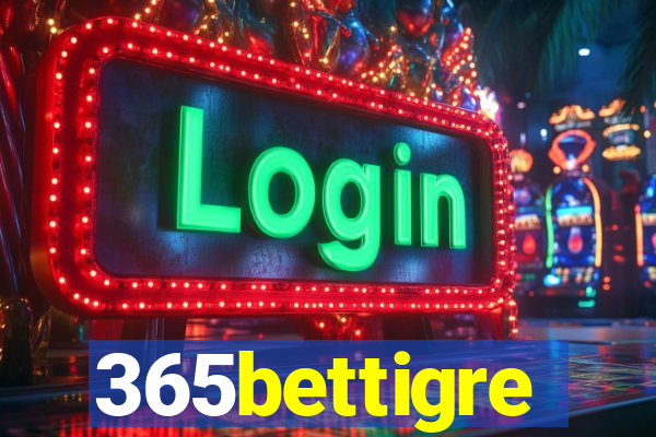 365bettigre