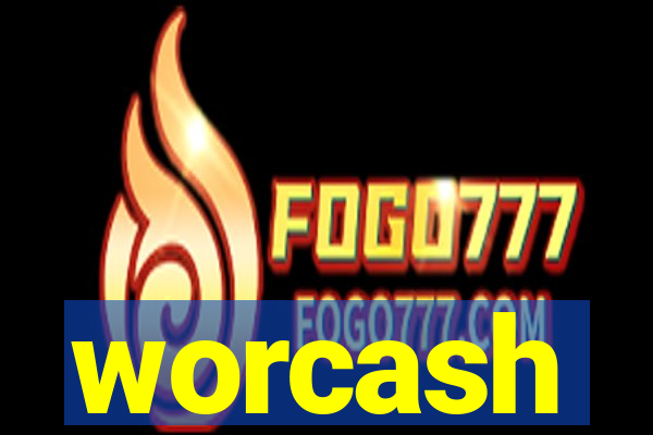 worcash