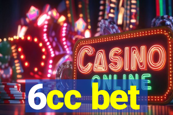 6cc bet