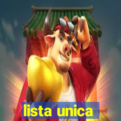 lista unica