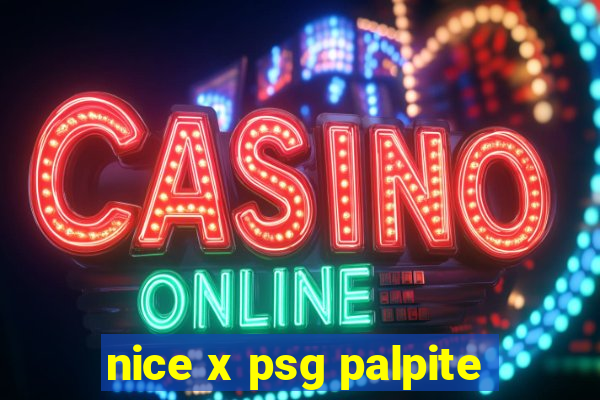 nice x psg palpite