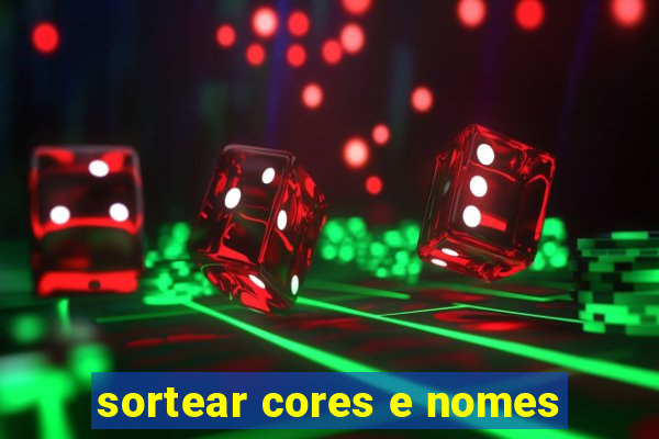 sortear cores e nomes