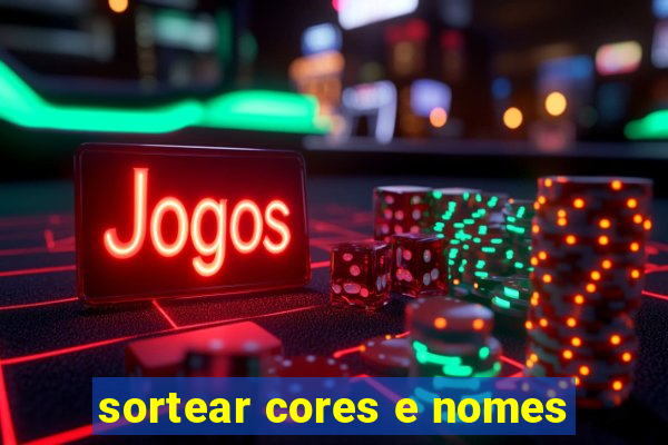 sortear cores e nomes