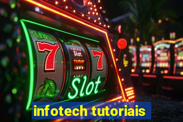 infotech tutoriais