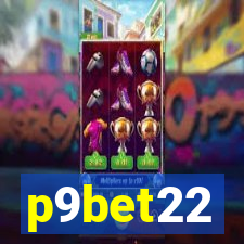 p9bet22