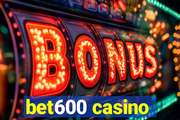 bet600 casino