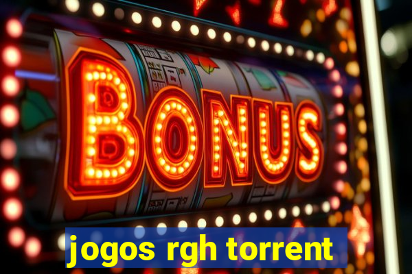 jogos rgh torrent