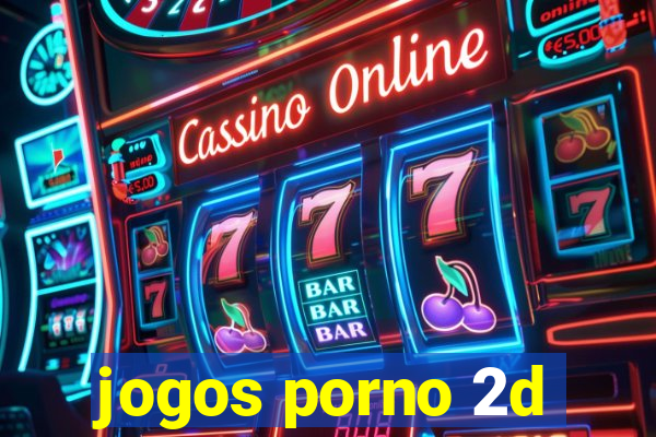 jogos porno 2d