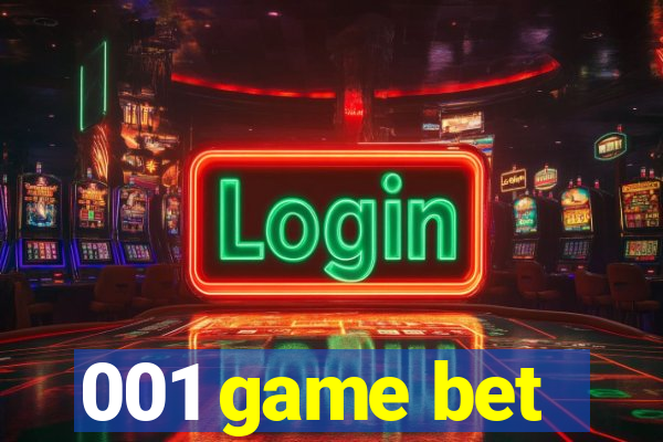 001 game bet