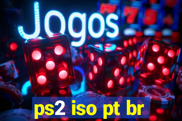 ps2 iso pt br