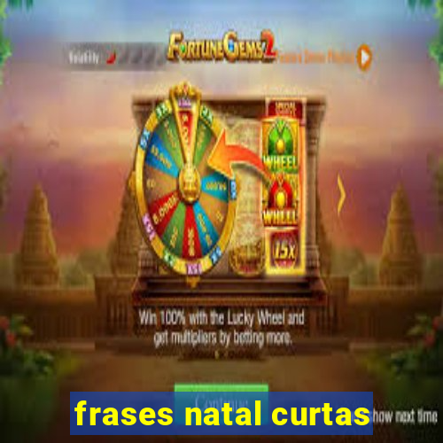 frases natal curtas