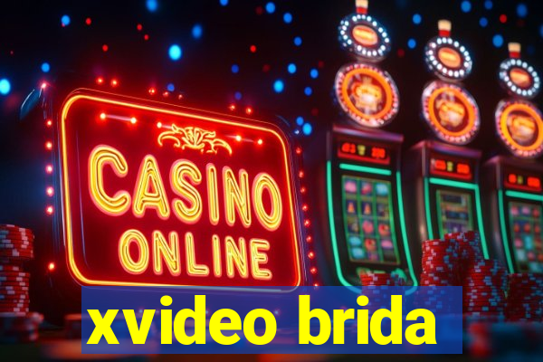 xvideo brida