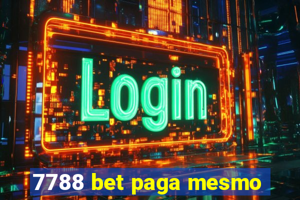 7788 bet paga mesmo