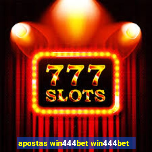 apostas win444bet win444bet