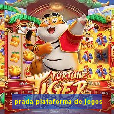 prada plataforma de jogos