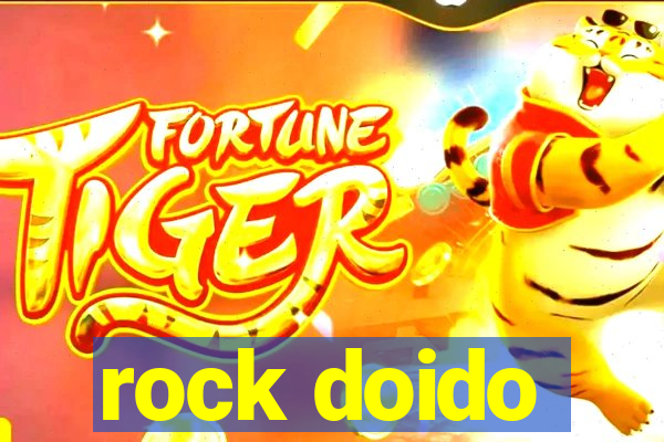 rock doido