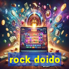 rock doido