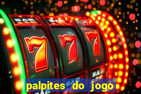 palpites do jogo aberto hoje