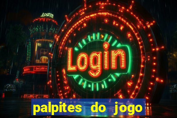 palpites do jogo aberto hoje