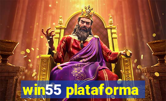 win55 plataforma