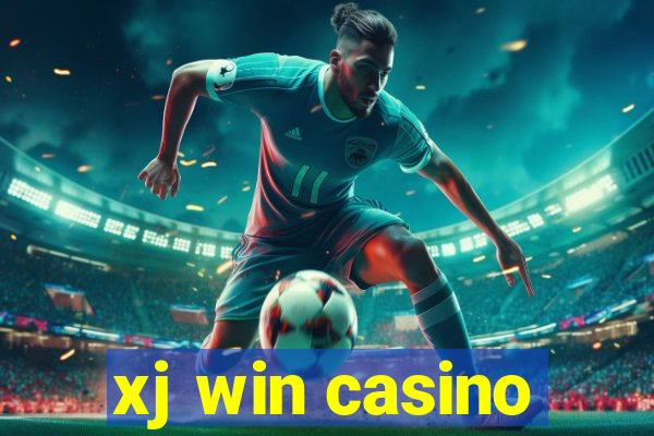 xj win casino