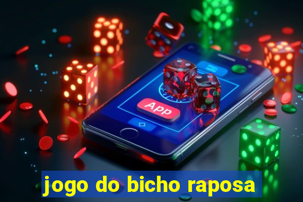 jogo do bicho raposa