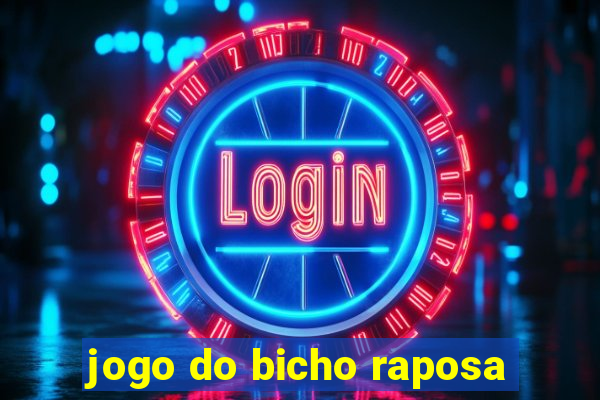 jogo do bicho raposa