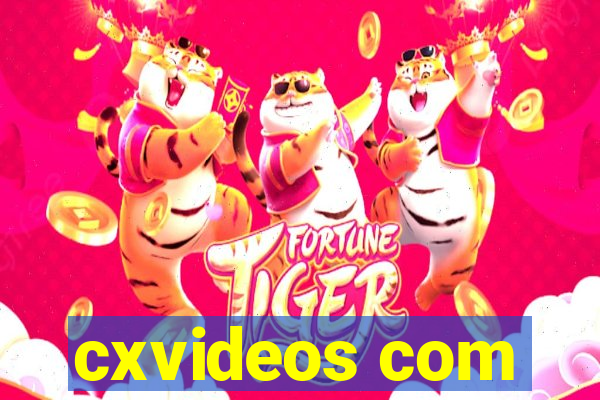 cxvideos com