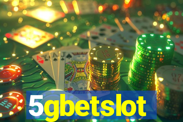 5gbetslot