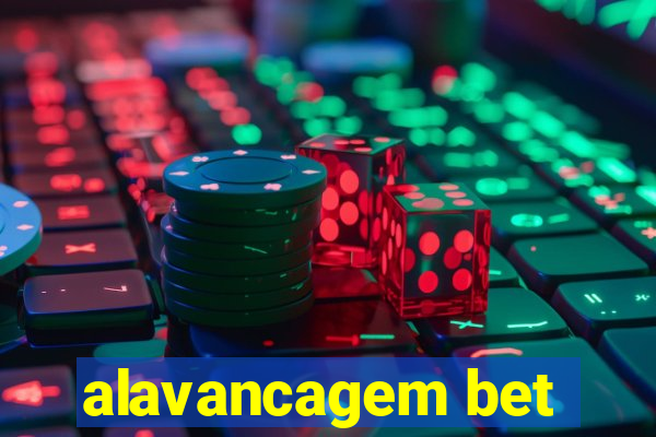 alavancagem bet