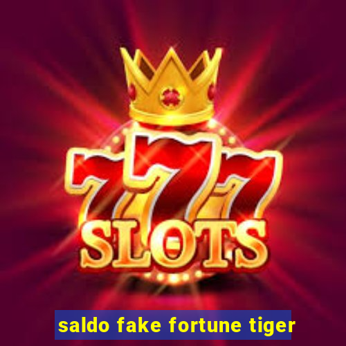 saldo fake fortune tiger