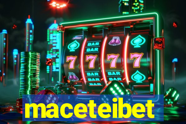 maceteibet