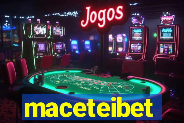 maceteibet