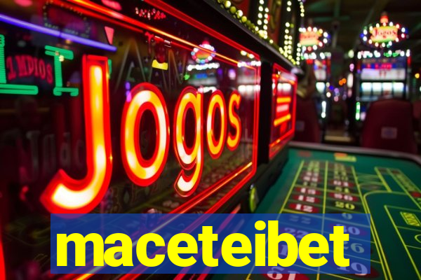 maceteibet