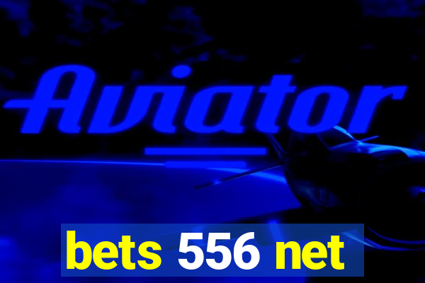 bets 556 net