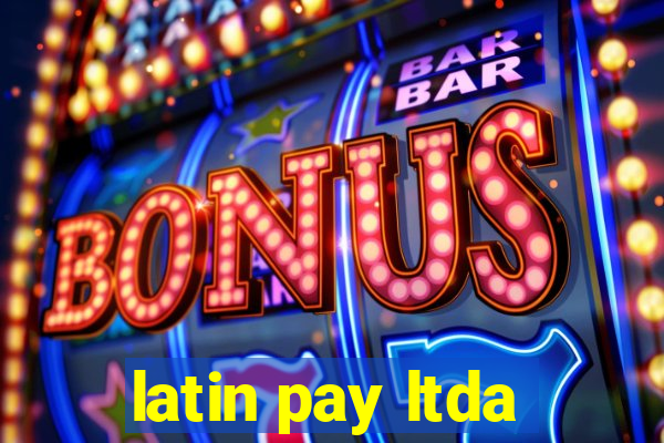 latin pay ltda