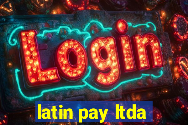 latin pay ltda