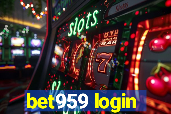 bet959 login