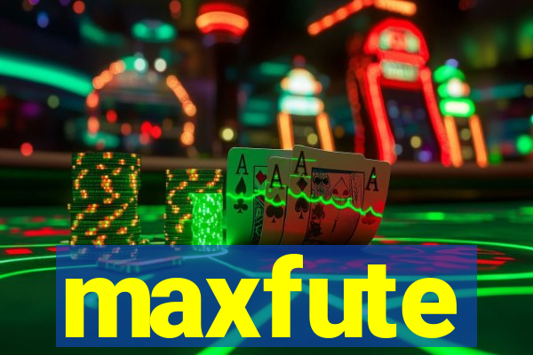 maxfute