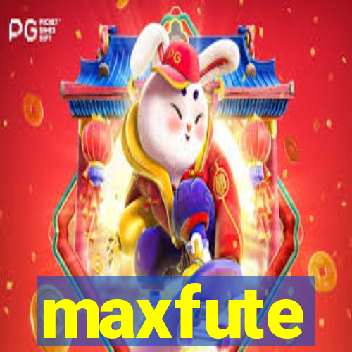 maxfute