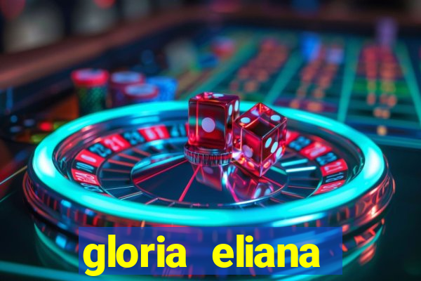 gloria eliana ribeiro letra