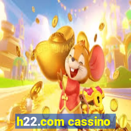 h22.com cassino