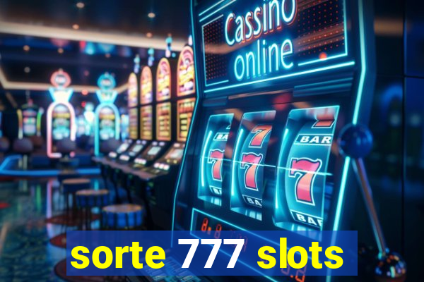 sorte 777 slots