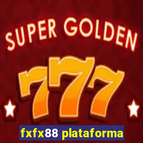 fxfx88 plataforma